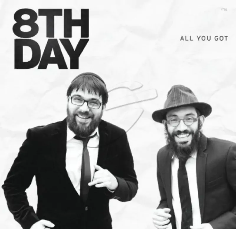 8th Day - All You Got
