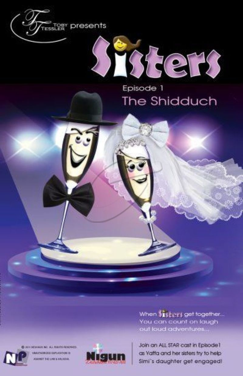 Sisters Episode 1: The Shidduch