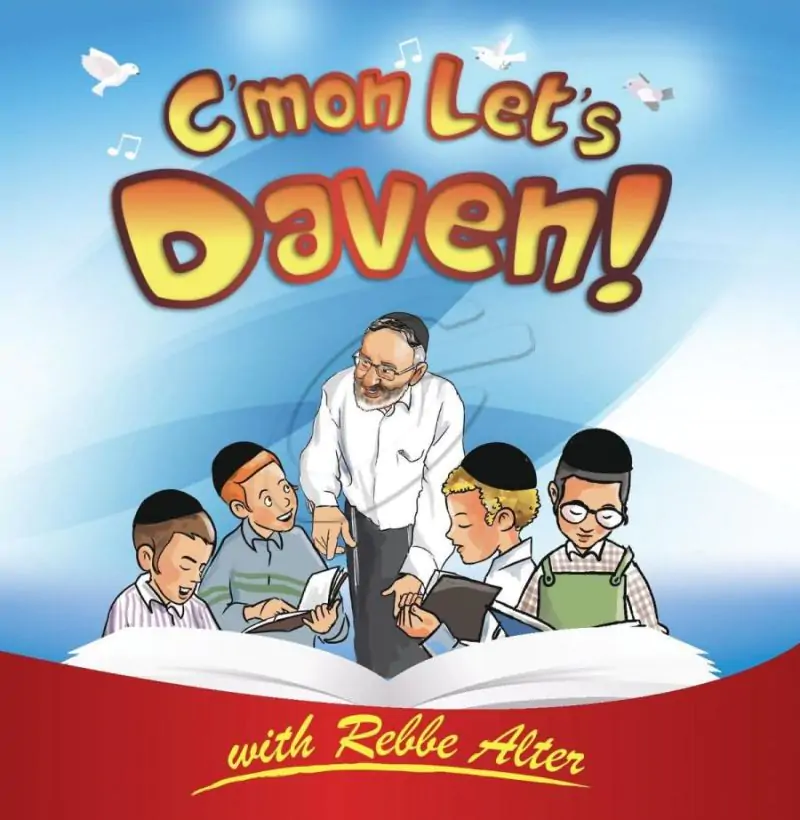 Rebbe Alter - C'omn Let's Daven